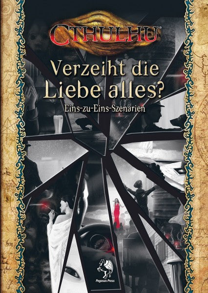 Cthulhu RPG - Verzeiht die Liebe alles?