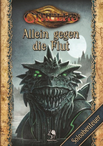 Cthulhu RPG - Allein gegen die Flut