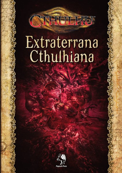 Cthulhu RPG - Extraterrana Cthulhiana