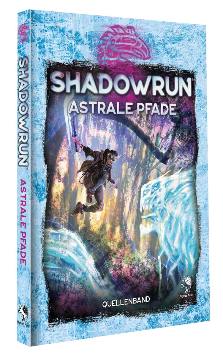 Shadowrun 6: Astrale Pfade (Hardcover)