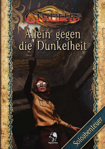 Cthulhu RPG - Allein gegen die Dunkelheit