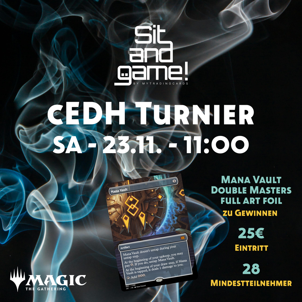 cEDH Turnier + Top 10 Cut Hunt for the Vault 23.11.24