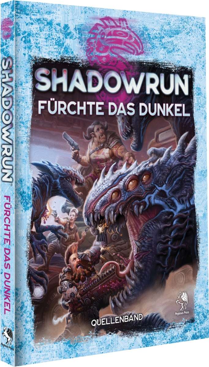 Shadowrun 6: Fürchte das Dunkel (Hardcover)